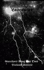 Lascowiec : Gunshots Ring Out Over Vinland Streets Lascowiec : Gunshots Ring Out Over Vinland Streets